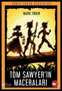 Tom Sawyer’ın Maceraları