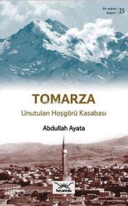 Tomarza Unutulan Hoşgörü Kasabası