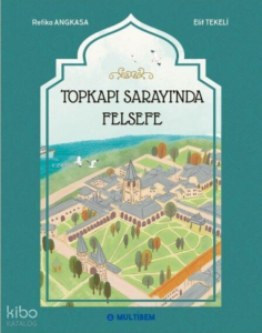 Topkapı Sarayında Felsefe