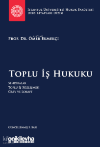 Toplu İş Hukuku
