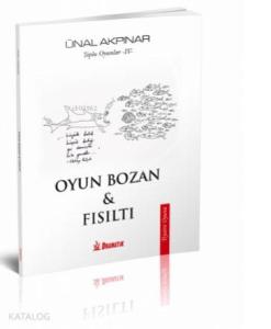 Toplu Oyunlar 4; ( Oyun Bozan - Fısıltı )