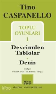 Toplu Oyunları 1; Devrimden Tablolar - Deniz