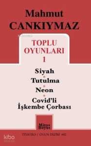 Toplu Oyunları 1 - Siyah - Tutulma - Neon - Covid'li İşkembe Çorbası