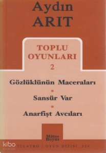 Toplu Oyunları 2 - Gözlüklünün Maceraları / Sansür Var / Anarfişt Avcıları