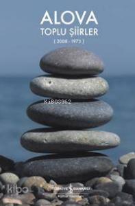 Toplu Şiirler (2008-1973)