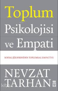Toplum Psikolojisi ve Empati