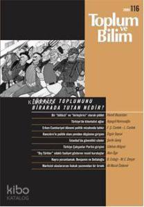 Toplum ve Bilim; Sayı: 116