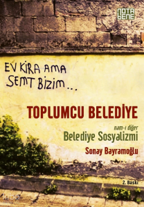 Toplumcu Belediye; Namı-ı Diğer Belediye Sosyalizmi
