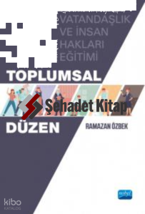 Toplumsal Düzen - Vatandaşlık ve İnsan Hakları Eğitimi