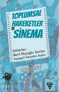 Toplumsal Hareketler ve Sinema