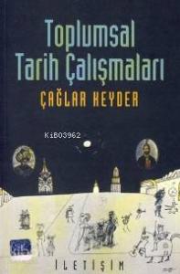 Toplumsal Tarih Çalışmaları