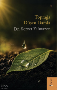 Toprağa Düşen Damla