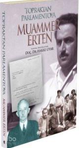 Topraktan Parlamentoya Muammer Erten