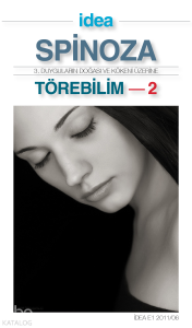 Törebilim 2 ;3. Duyguların Doğası ve Kökeni Üzerine