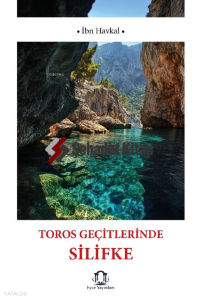 Toros Geçitlerinde Silifke