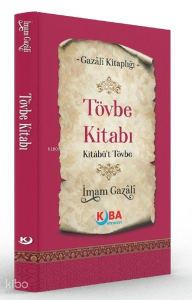 Tövbe Kitabı - Kitabü't Tövbe
