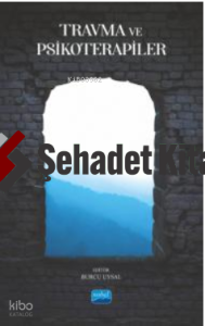 Travma ve Psikoterapiler