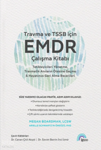 Travma ve TSS İçin EMDR Çalışma Kitabı