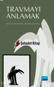 Travmayı Anlamak