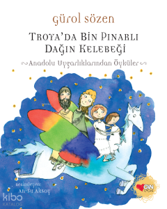 Troya'da Bin Pınarlı Dağın Kelebeği