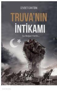 Truva'nın İntikamı; Şu Boğaz Harbi