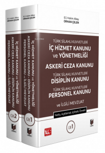 TSK İç Hizmet Kanunu ve Yönetmeliği - Askeri Ceza Kanunu - TSK Disiplin Kanunu - TSK Personel Kanunu ve İlgili Mevzuat