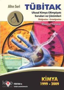 Tübitak Kimya (1999-2009) Olimpiyatı Soru ve Çözümleri