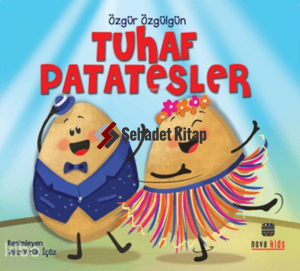 Tuhaf Patatesler