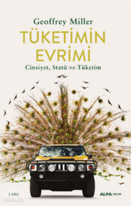 Tüketimin Evrimi;Cinsiyet, Statü ve Tüketim