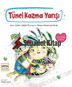 Tünel Kazma Yarışı