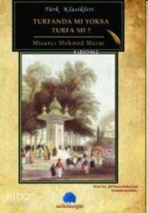 Turfanda mı Yoksa Turfa mı