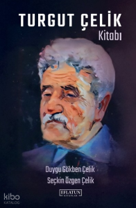 Turgut Çelik Kitabı