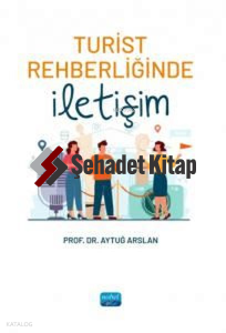 Turist Rehberliğinde İletişim