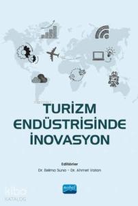 Turizm Endüstrisinde İnovasyon