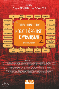 Turizm İşletmelerinde Negatif Örgütsel Davranışlar 2 ( Örnek Olaylarla )