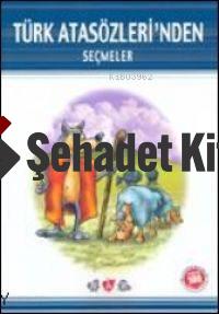 Türk Atasözlerinden Seçmeler