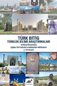 Türk Bitig; Türklük Bilimi Araştırmaları