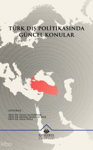 Türk Dış Politikasında Güncel Konular