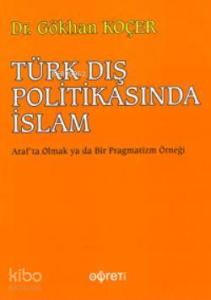 Türk Dış Politikasında İslam