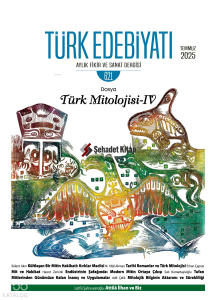 Türk Edebiyatı - Temmuz 2025;Aylık Fikir ve Sanat Dergisi