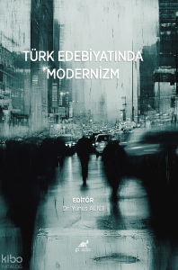 Türk Edebiyatında Modernizm
