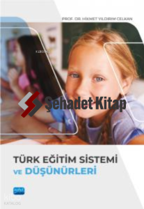 Türk Eğitim Sistemi Ve Düşünürleri