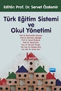 Türk Eğitim Sistemi ve Okul Yönetimi