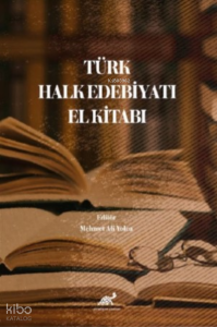 Türk Halk Edebiyatı El Kitabı