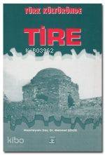 Türk Kültüründe Tire