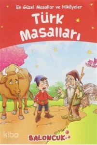 Türk Masalları - En Güzel Masallar ve Hikayeler