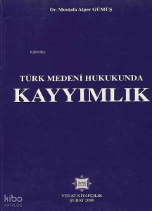 Türk Medeni Hukukunda Kayyımlık