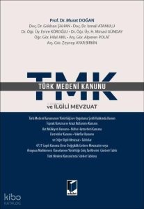 Türk Medenî Kanunu ve İlgili Mevzuat