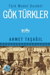 Türk Model Devleti Gök Türkler