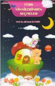 Türk Ninnilerinden Seçmeler